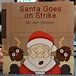 The Brick Castle: Santa Goes On Strike by Jem Vanston. Children's ...