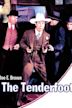 The Tenderfoot