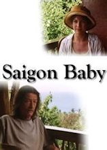 Saigon Baby (1995) - FilmAffinity