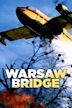 The Bridge of Warsaw