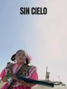 Sin cielo