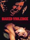 Naked Violence (film)