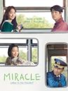 Miracle: Letters to the President