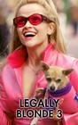 Legally Blonde 3