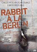 Rabbit à La Berlin (2009) | MovieWeb