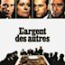 L'argent des autres