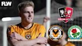 Exeter City move for Newport County's Will Evans in trouble after Blackburn Rovers link