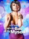 I Can Do Bad All by Myself (film)