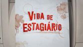 Vida de Estagiário