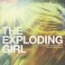 The Exploding Girl