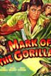 Mark of the Gorilla