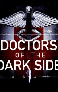 Doctors of the Dark Side