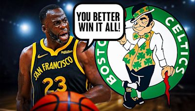 Draymond Green explains why it's Finals or bust for Celtics