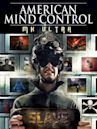 American Mind Control: MK Ultra