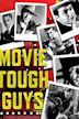 Movie Tough Guys