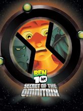 Ben 10: Secret of the Omnitrix (TV Movie 2007) - IMDb