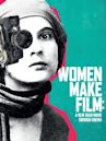 Women Make Film