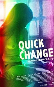 Quick Change (2013 film)