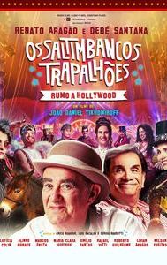 Os Saltimbancos Trapalhões - Rumo a Hollywood