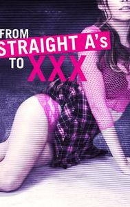 From Straight A's to XXX