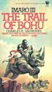 The Trail of Bohu