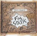 Dear Diary (FM Static album)