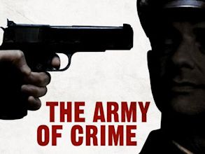 The Army of Crime