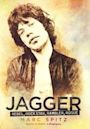 Jagger: Rebel, Rock Star, Rambler, Rogue