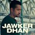 Jawker Dhan