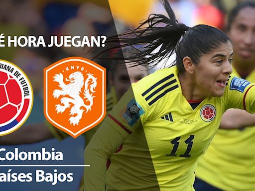 A qué hora juega Colombia Femenino vs. Países Bajos hoy, Mundial Femenino Sub-20