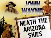 'Neath the Arizona Skies