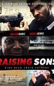 Raising Sons | Action