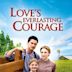 Love's Resounding Courage