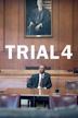 Trial 4