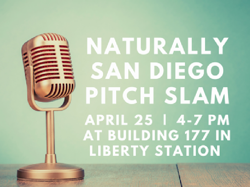 Naturally San Diego's Fourth Annual Pitch Slam