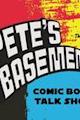 Pete's Basement