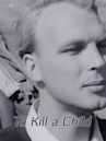 To Kill a Child (1953 film)