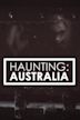 Haunting: Australia