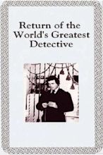 ‎The Return of the World's Greatest Detective (1976) directed by Dean ...