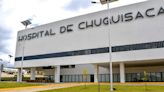 Hospital de Chuquisaca empezó a prestar servicios en Tercer Nivel