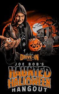 Joe Bob's Haunted Halloween Hangout