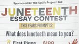 ‘Uplift’ hosts Juneteenth essay contest | Sampson Independent
