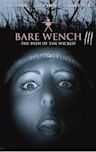 The Bare Wench Project 3: Nymphs of Mystery Mountain