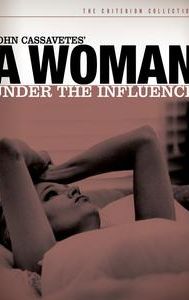 A Woman Under the Influence