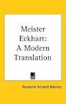 Meister Eckhart: A Modern Translation