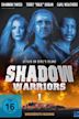 Shadow Warriors