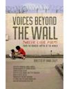 Voices Beyond the Wall: Twelve Love Poems from the Murder Capital of the World
