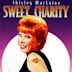 Sweet Charity - Una ragazza che voleva essere amata