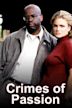 Crimes of Passion: One Hot Summer Night