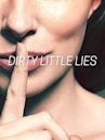 Dirty Little Lies